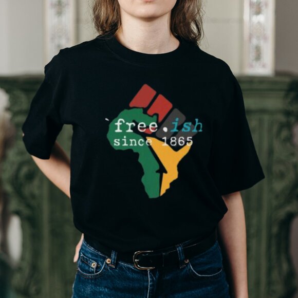 Breaking Every Chain Shirt Since 1865 Juneteenth Shirt, Free-ish Shirt - Picture 1 of 4